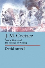 J.M. Coetzee - David Attwell - 9780520078123