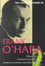 The Collected Poems of Frank O'Hara - Frank O'Hara - 9780520201668