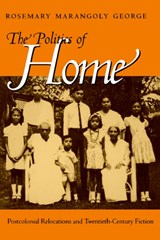 The Politics of Home - Rosemary Marangoly George - 9780520220126