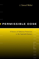 Permissible Dose - J. Samuel Walker - 9780520223288