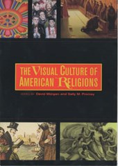 The Visual Culture of American Religions