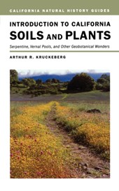 Introduction to California Soils and Plants