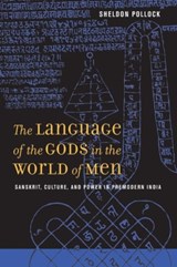 The Language of the Gods in the World of Men - Sheldon Pollock - 9780520245006