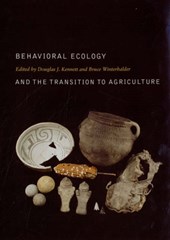 Behavioral Ecology and the Transition to Agriculture