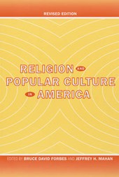 Religion and Popular Culture in America Revised edition