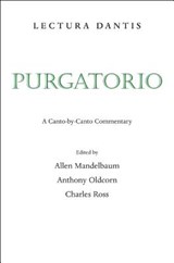 Lectura Dantis, Purgatorio - Allen Mandelbaum ; Anthony Oldcorn ; Charles Ross - 9780520250567