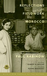 Reflections on Fieldwork in Morocco - Paul Rabinow - 9780520251779