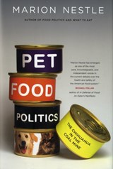 Pet Food Politics - Marion Nestle - 9780520257818