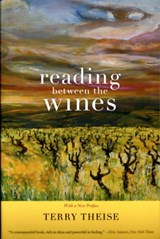 Reading between the Wines, With a New Preface - Terry Theise - 9780520271494