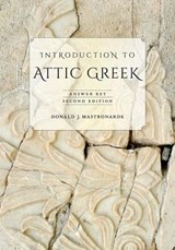 Introduction to Attic Greek - Donald J. Mastronarde - 9780520275744