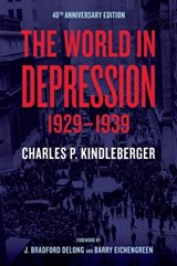 The World in Depression, 1929-1939 - Charles Poor Kindleberger - 9780520275850