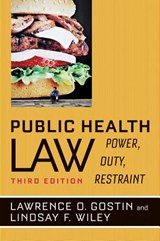 Public Health Law - Lawrence O. Gostin ; Lindsay F. Wiley - 9780520282650