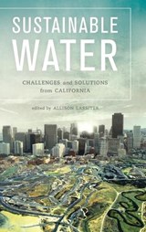 Sustainable Water - Allison Lassiter - 9780520285361