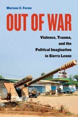 Out of War - Mariane C. Ferme - 9780520294387