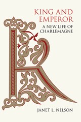King and Emperor - Janet L Nelson - 9780520383210