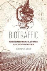 Biotraffic - Christopher Morris - 9780520404021