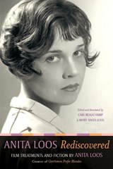 Anita Loos Rediscovered - Anita Loos - 9780520419285