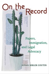 On the Record - Susan Bibler Coutin - 9780520422827