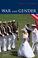 War and Gender - Joshua S. (American University Goldstein - 9780521001809