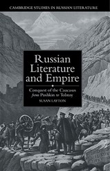 Russian Literature and Empire - SUSAN (INSTITUT D'ETUDES SLAVES,  Paris) Layton - 9780521020015