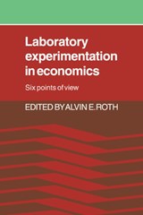 Laboratory Experimentation in Economics - Alvin E. (University of Pittsburgh) Roth - 9780521022811