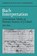 Bach Interpretation, John (University of Cambridge) Butt - Paperback - 9780521031806