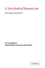A Text-Book of Roman Law - W. W. Buckland - 9780521043687