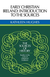 Early Christian Ireland - Kathleen Hughes - 9780521073899