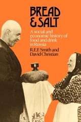 Bread and Salt - R. E. F. Smith ; David Christian - 9780521089630