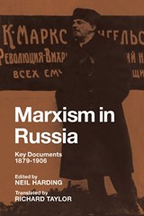 Marxism in Russia - Neil Harding ; Professor Richard Taylor - 9780521090100