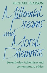 Millennial Dreams and Moral Dilemmas - Michael Pearson - 9780521091480