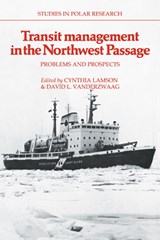 Transit Management in the Northwest Passage - Cynthia Lamson ; David L. van der Zwaag - 9780521093378
