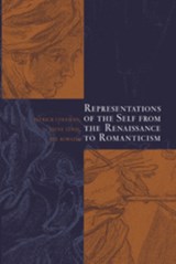 Representations of the Self from the Renaissance to Romanticism - PATRICK (UNIVERSITY OF CALIFORNIA,  Los Angeles) Coleman ; Jayne (University of California, Los Angeles) Lewis ; Jill (University of California, Los Angeles) Kowalik - 9780521101844
