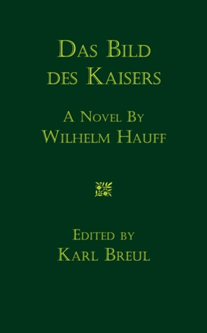 Das Bild des Kaisers, Wilhelm Hauff - Paperback - 9780521103688