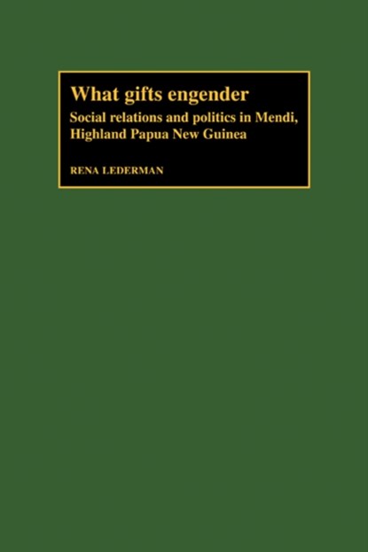 What Gifts Engender, Rena Lederman - Paperback - 9780521104999