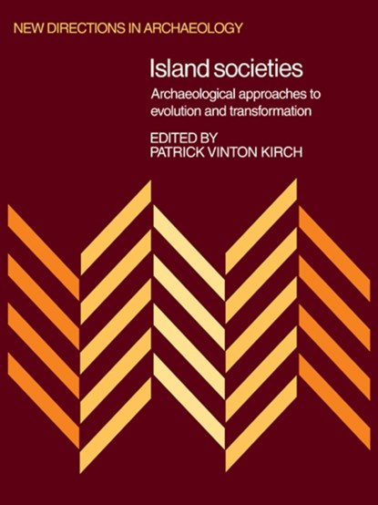 Island Societies, Patrick Vinton Kirch - Paperback - 9780521105439
