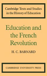 Education and the French Revolution - H. C. Barnard - 9780521108881