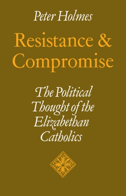 Resistance and Compromise, Peter Holmes - Paperback - 9780521109536