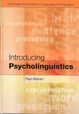 Introducing Psycholinguistics - Paul (Victoria University of Wellington) Warren - 9780521113632
