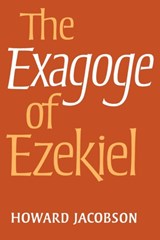 The Exagoge of Ezekiel - Howard Jacobson - 9780521122436