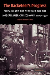 The Racketeer's Progress - ANDREW WENDER (SYRACUSE UNIVERSITY,  New York) Cohen - 9780521124508