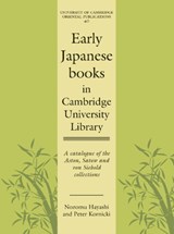 Early Japanese Books in Cambridge University Library - Nozomu Hayashi ; Peter Kornicki - 9780521128322