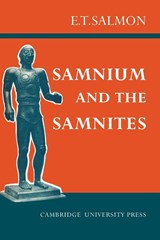 Samnium and the Samnites - E. T. Salmon - 9780521135726