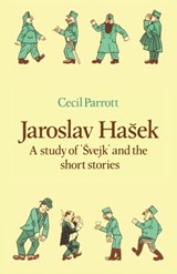 Jaroslav Hasek - Cecil Parrott - 9780521136778