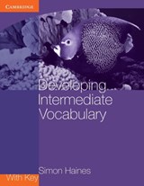 Developing Intermediate Vocabulary with Key - Simon Haines - 9780521140478