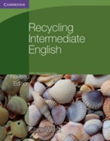 Recycling Intermediate English with Removable Key - Clare West - 9780521140768