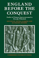 England Before the Conquest - CLEMOES,  Peter ; Hughes, Kathleen - 9780521144582