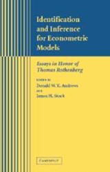 Identification and Inference for Econometric Models - DONALD W. K. (YALE UNIVERSITY,  Connecticut) Andrews ; James H. (Harvard University, Massachusetts) Stock - 9780521154741
