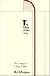 The Idiom of the Time - Rod Mengham - 9780521154932