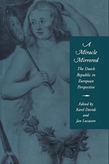 A Miracle Mirrored - DAVIDS,  Karel (Vrije Universiteit, Amsterdam) ; Lucassen, Jan (Internationaal Instituut voor Sociale Geschiedenis, Amsterdam) - 9780521158275